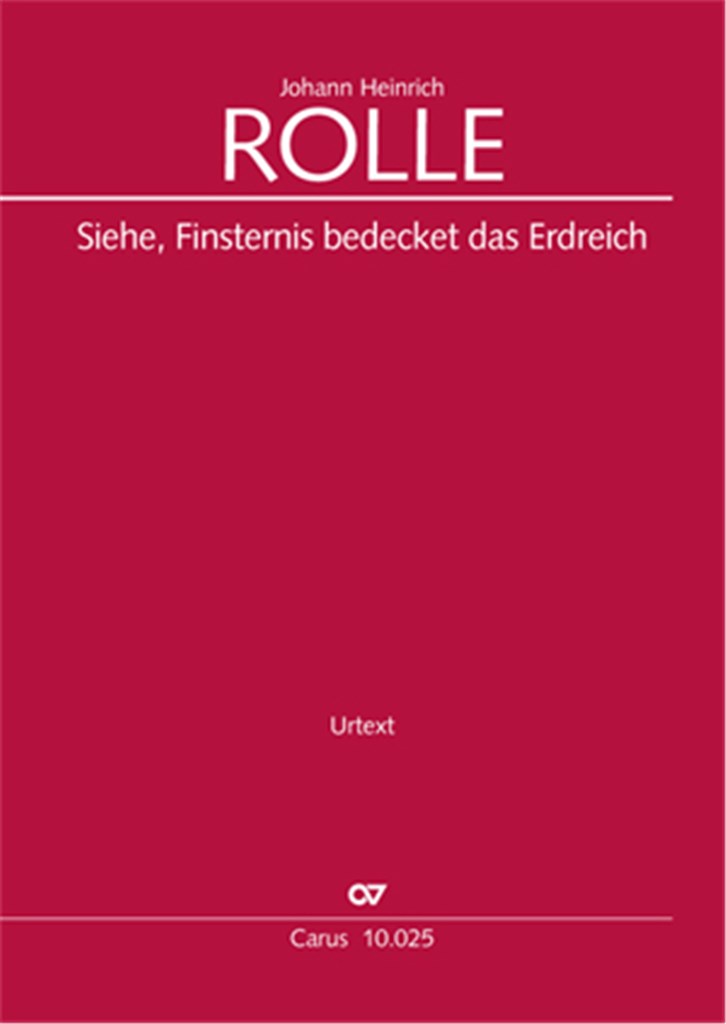 Siehe, Finsternis bedeckt das Erdreich